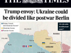 Спецпосланник Трампа: «Украину могут разделить, как послевоенный Берлин»